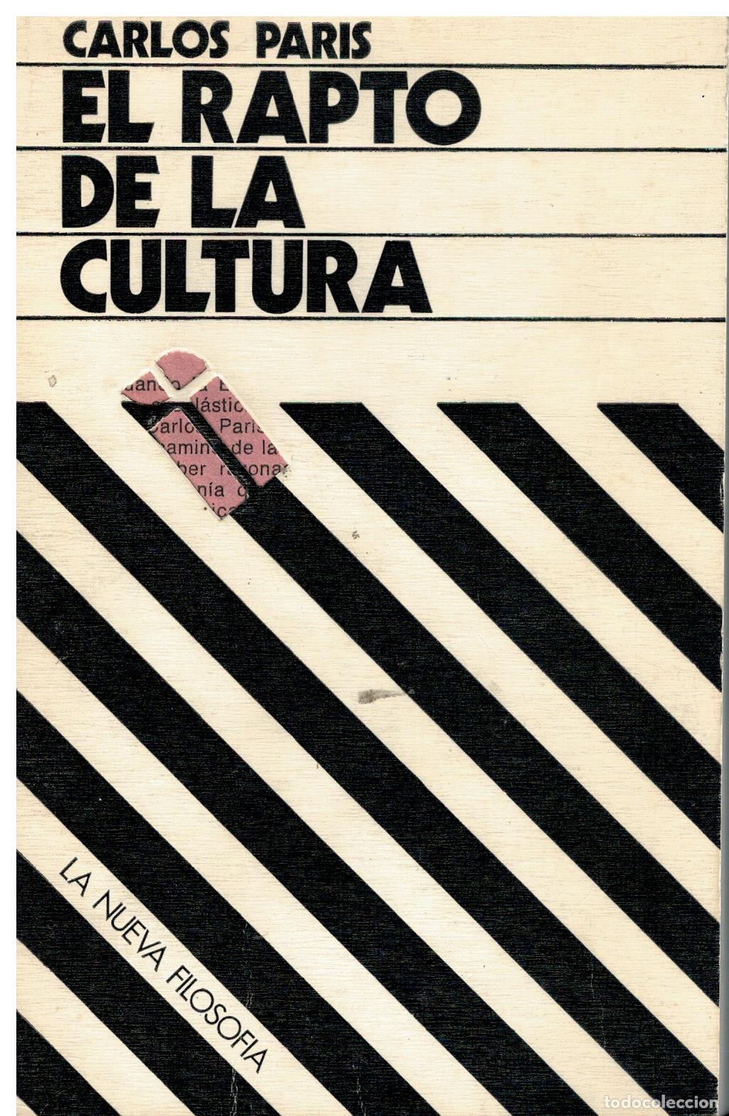 Libros: EL RAPTO DE LA CULTURA. - Foto 1