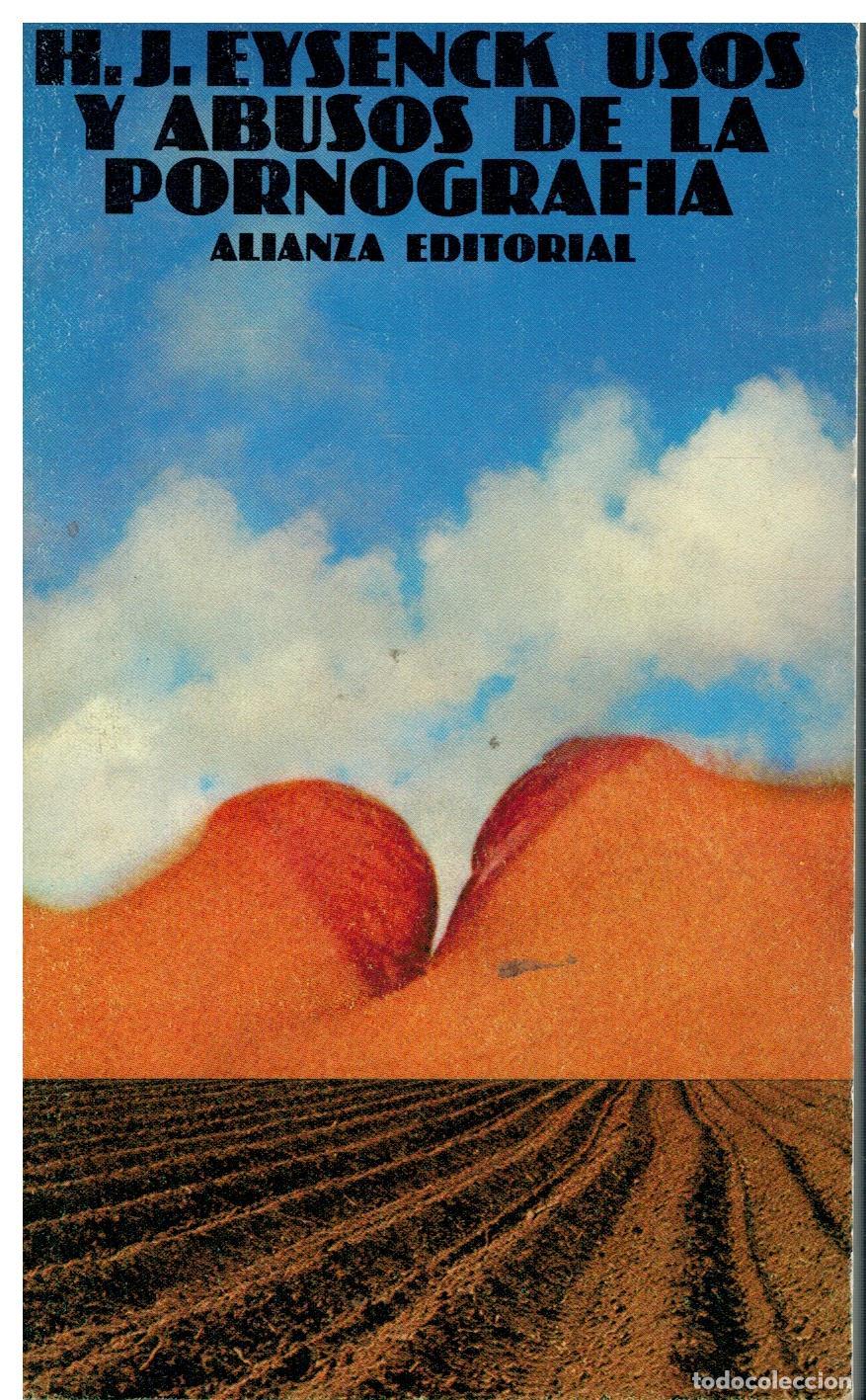 Libros: USOS Y ABUSOS DE LA PORNOGRAF&Iacute;A. - Foto 1