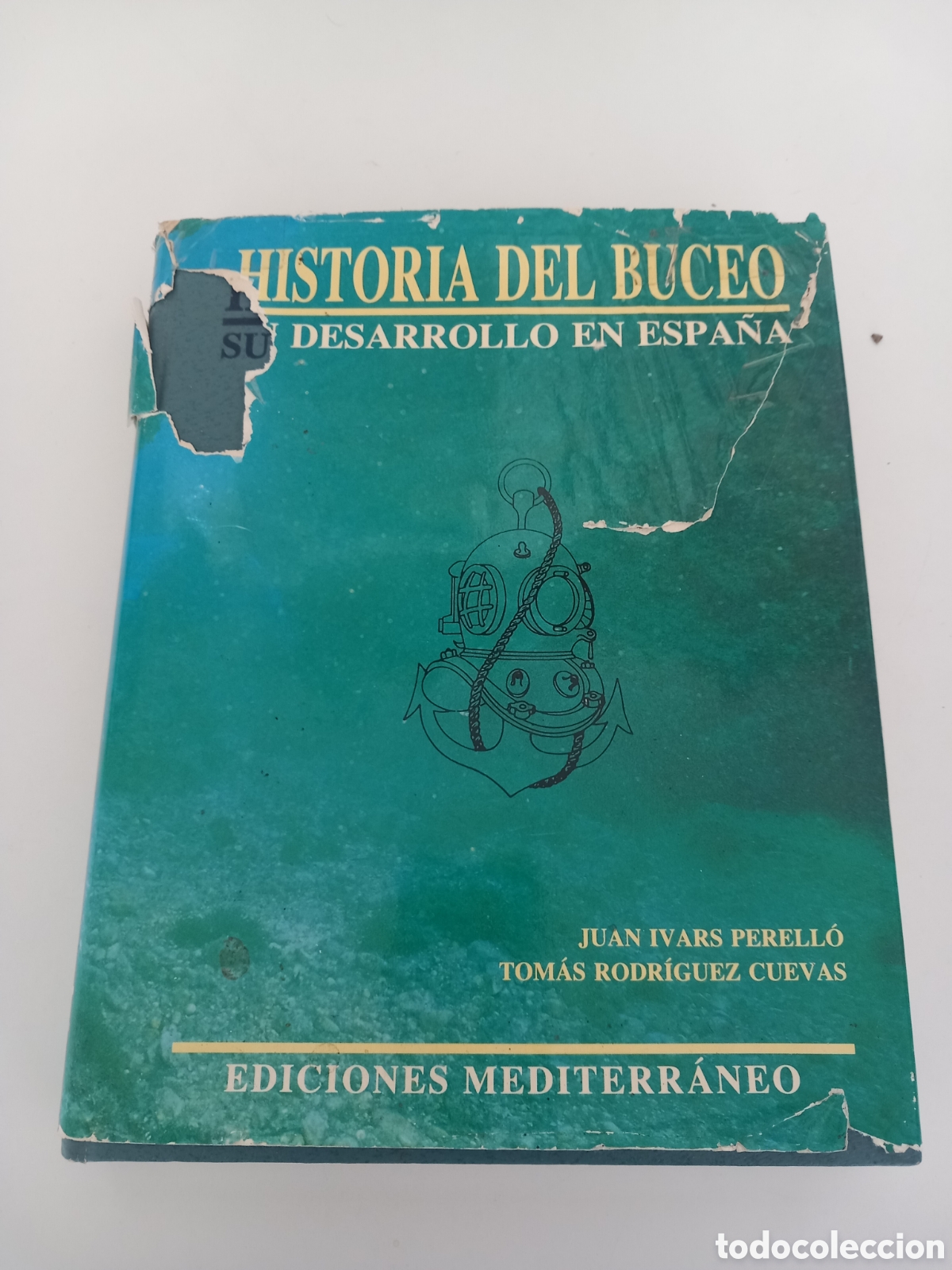 Libros: Historia del Buceo. Su desarrollo en Espa&ntilde;a. - Foto 1