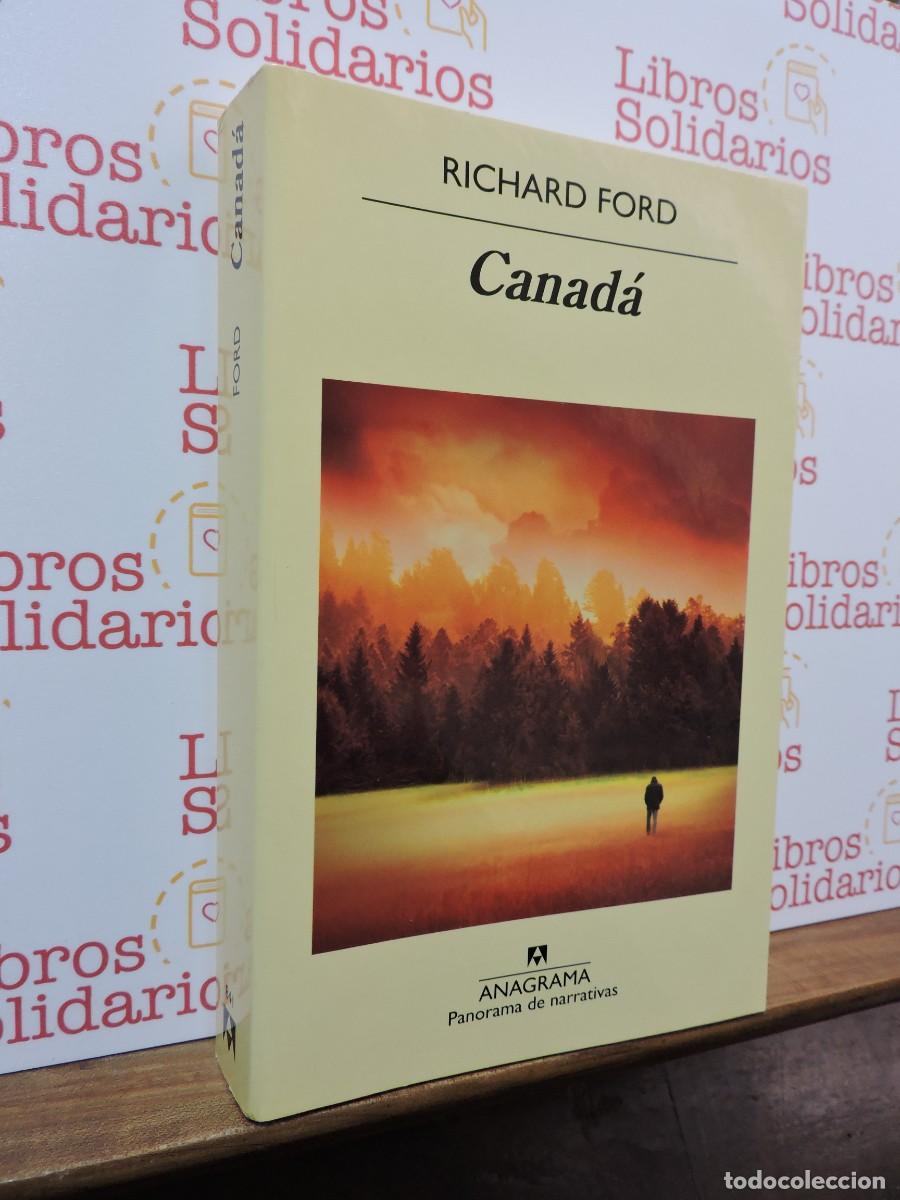 Libros: Canad&aacute;. FORD, Richard. Ed. Anagrama. Barcelona, 2014 - Foto 1