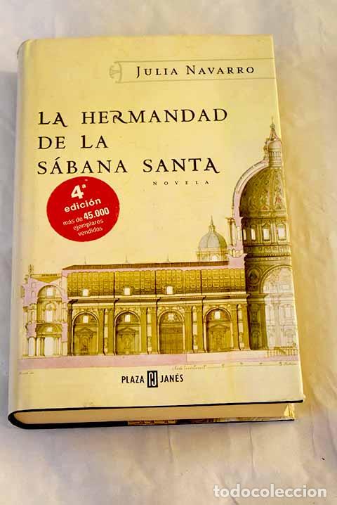 Libros: La hermandad de la S&aacute;bana Santa.- Navarro, Julia