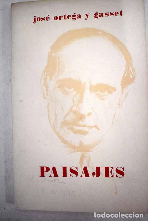 Libros: Paisajes: Ortega y Gasset, Jos&eacute;.- Ortega y Gasset, Jos&eacute;