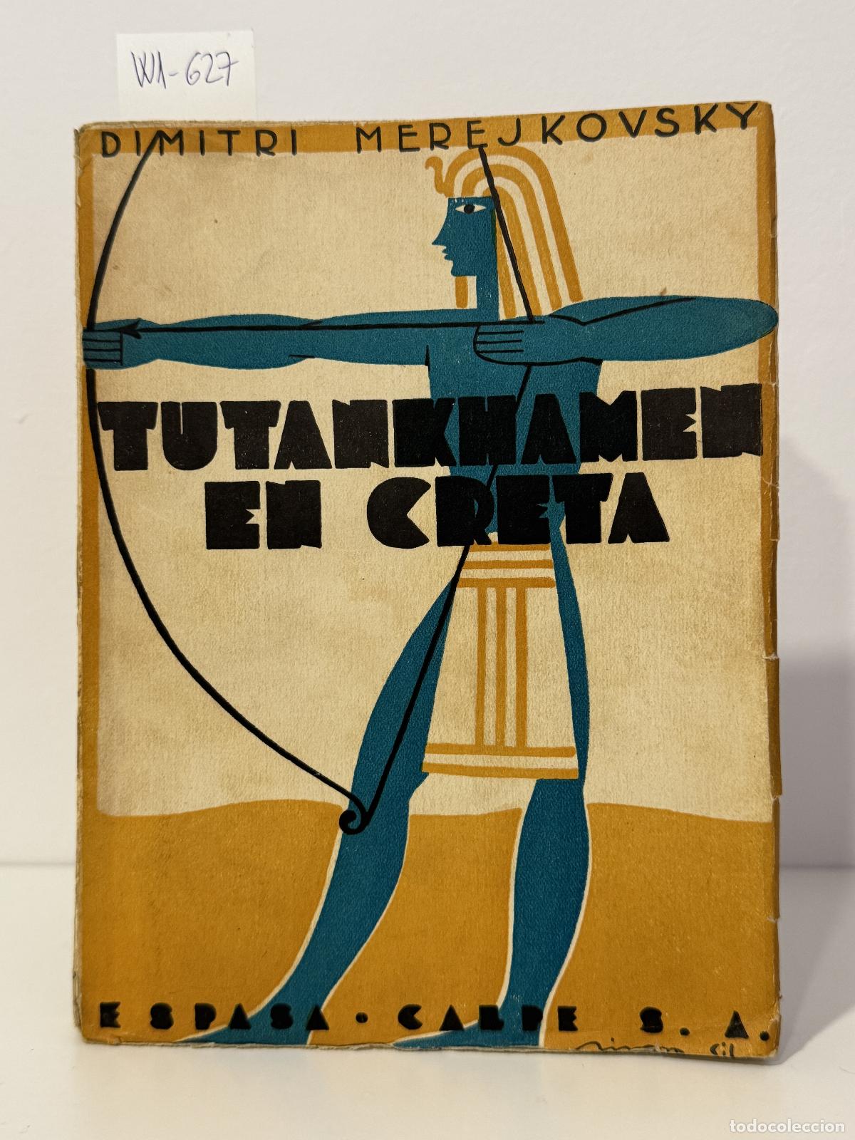 Libros: MEREJKOVSKY, Dimitri. - Tutankhamen en Creta. - Foto 1