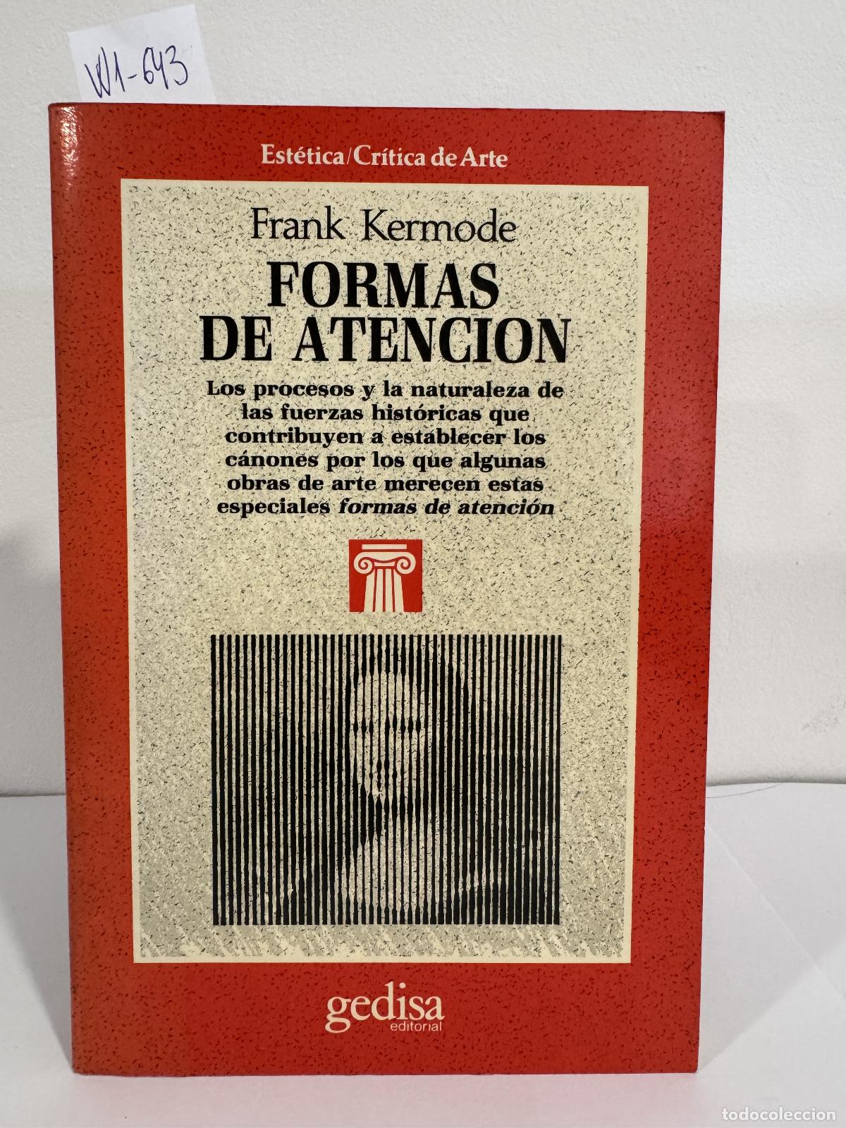 Libros: KERMODE, Frank. - Formas de atenci&oacute;n. - Foto 1