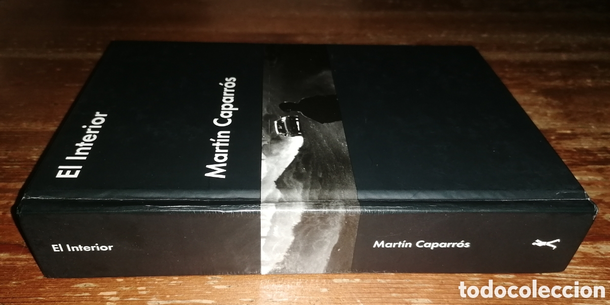 Libros: EL INTERIOR - Mart&iacute;n Caparr&oacute;s - Foto 2