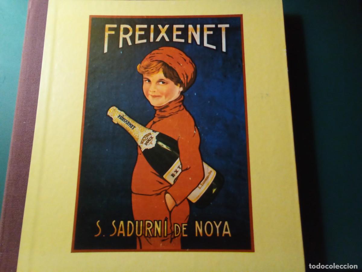 Libros: FREIXENET, SANT SADURNI DANOIA - Foto 1
