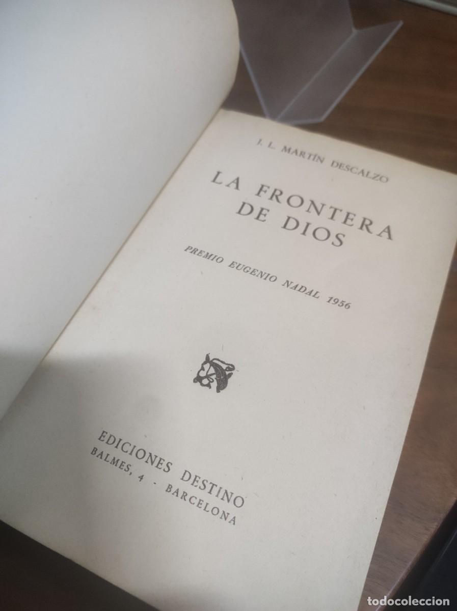 Libros: La frontera de Dios J. L. Mart&iacute;n Descalzo - Foto 2