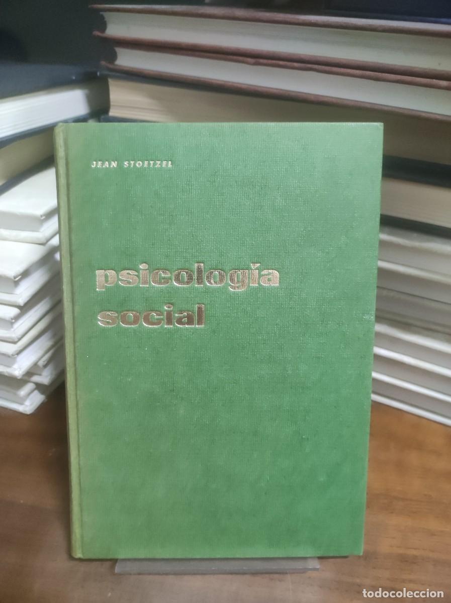 Libros: Psicolog&iacute;a Social Jean Stoetzel - Foto 1