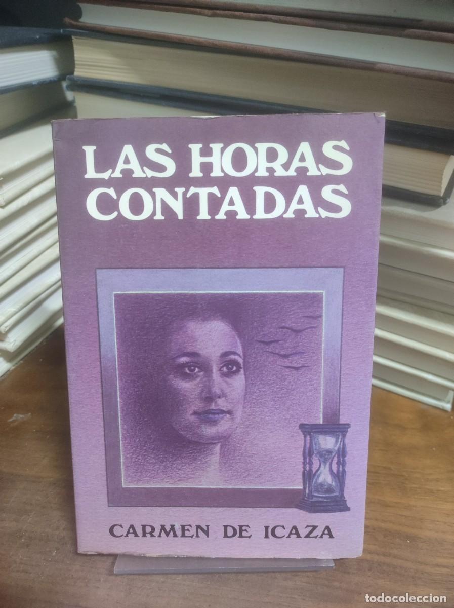 Libros: Las horas contadas Carmen de Icaza - Foto 1