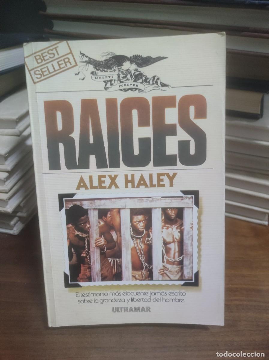 Libros: Ra&iacute;ces Alex Haley Ultramar - Foto 1