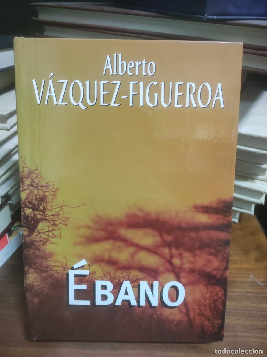Libros: &Eacute;bano Alberto V&aacute;zquez-Figueroa - Foto 1