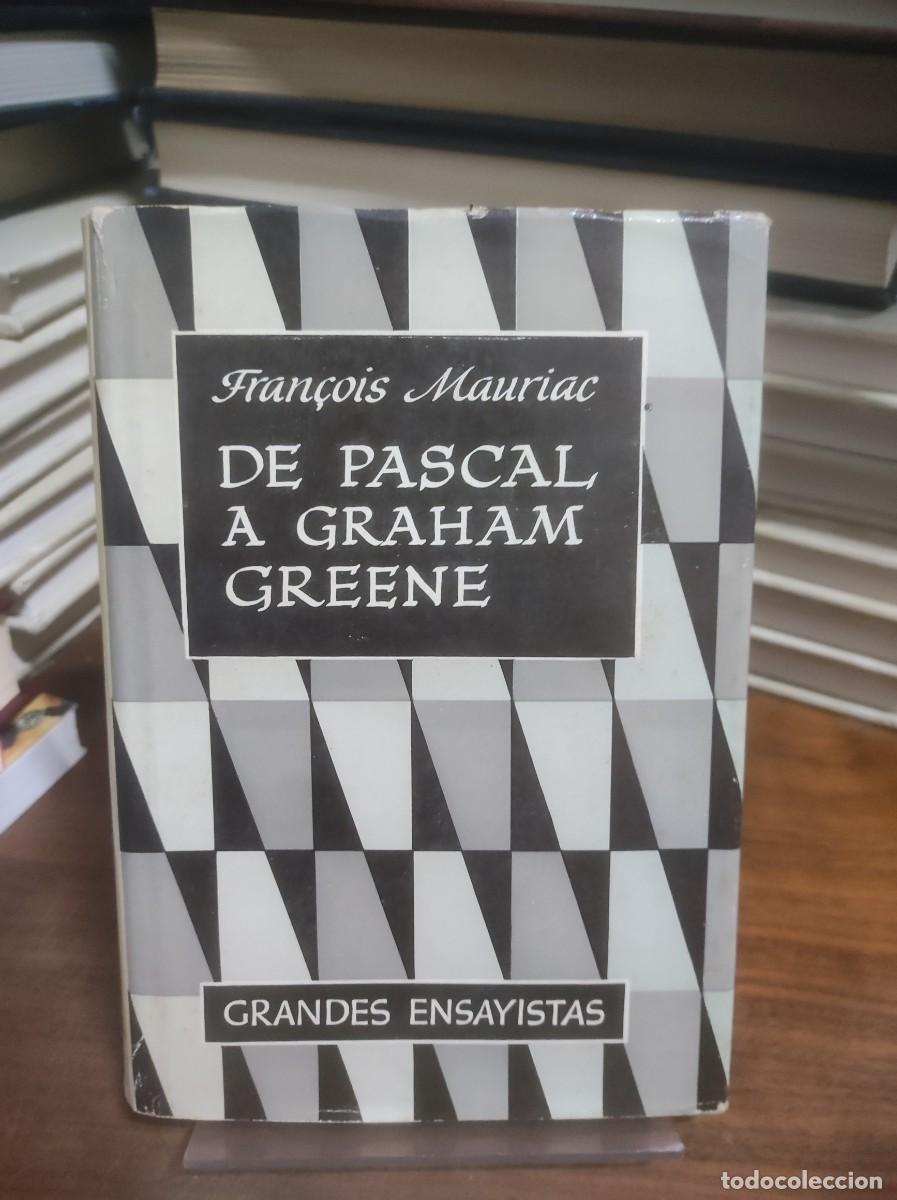 Libros: De Pascal a Graham Greene Fran&ccedil;ois Mauriac - Foto 1