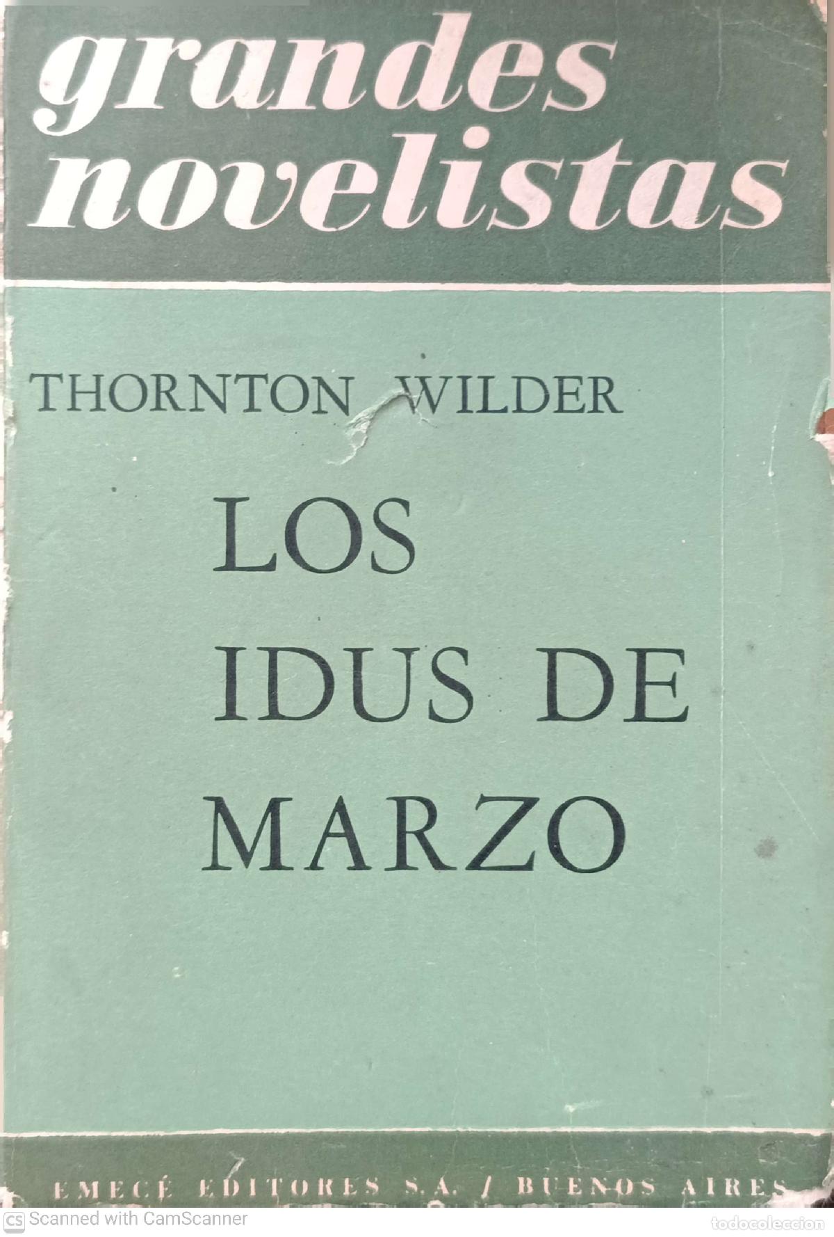 Libros: Los Idus de Marzo - Thornton Wilder - Foto 1