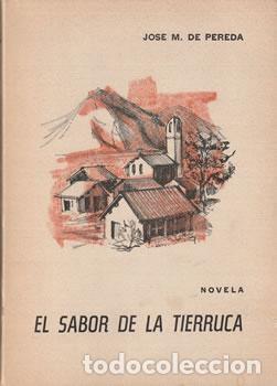 Libros: El sabor de la tierruca - Jos&eacute; Mar&iacute;a de Pereda - Foto 1