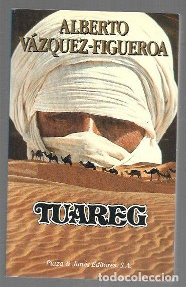 Libros: TUAREG - VAZQUEZ-FIGUEROA, ALBERTO - Foto 1