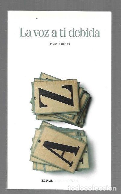Libros: VOZ A TI DEBIDA - LA - SALINAS, PEDRO - Foto 1