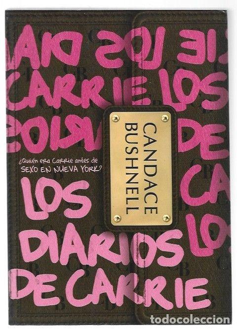 Libros: DIARIOS DE CARRIE - LOS - BUSHNELL, CANDACE - Foto 1
