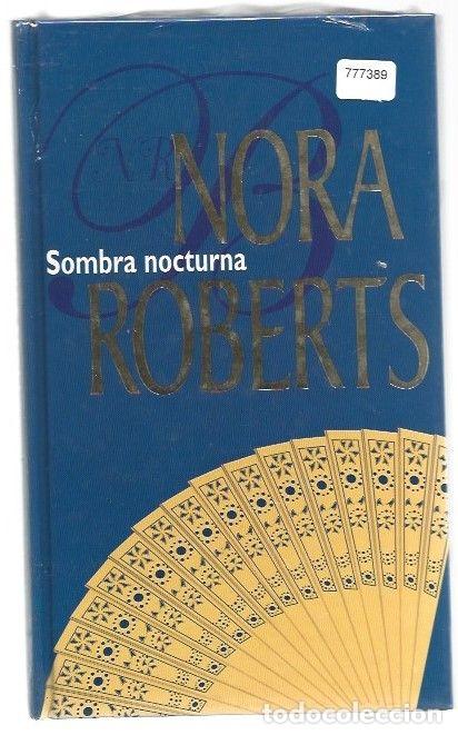 Libros: SOMBRA NOCTURNA - ROBERTS, NORA - Foto 1