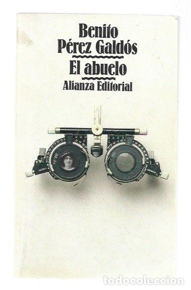 Libros: ABUELO - EL - PEREZ GALDOS, BENITO - Foto 1