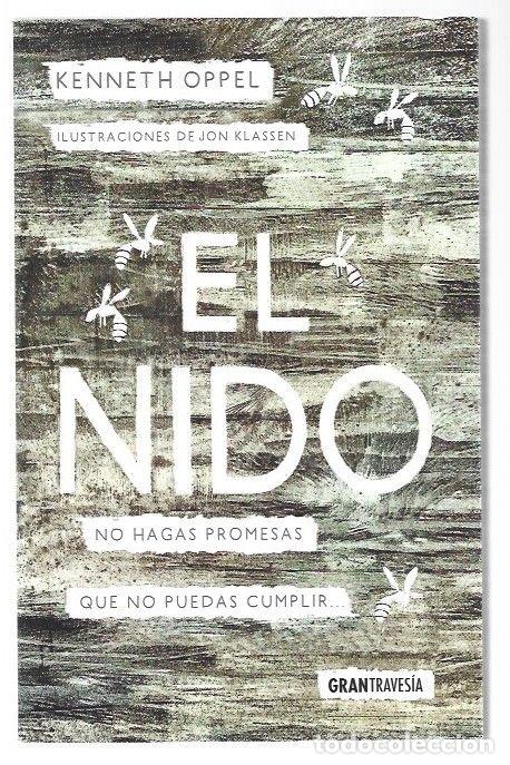 Libros: NIDO - EL. NO HAGAS PROMESAS QUE NO PUEDAS CUMPLIR - OPPEL, (ILUSTRACIONES JON KLASSEN)