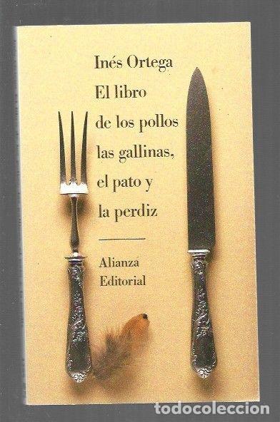 Libros: LIBRO DE LOS POLLOS, LAS GALLINAS, EL PATO Y LA PERDIZ - EL - ORTEGA, INES - Foto 1