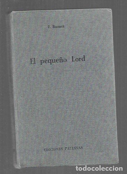 Libros: PEQUE&Ntilde;O LORD - EL - BURNETT, FRANCES HODGSON - Foto 1