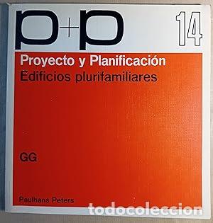 Libros: PROYECTO Y PLANIFICACI&Oacute;N - EDIFICIOS PLURIFAMILIARES - Paulhans Peters - Foto 1