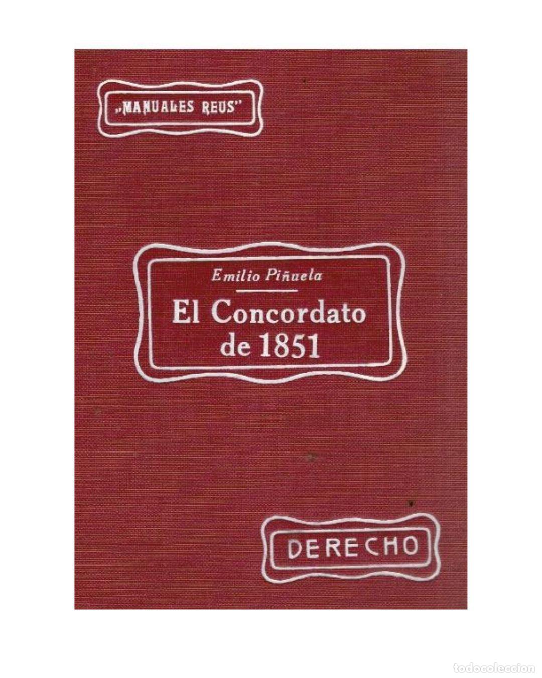 Libros: EL CONCORDATO DE 1851 - Pi&ntilde;uela, Emilio. - Foto 1