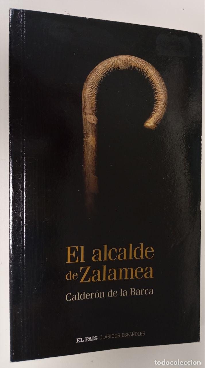 Libros: El alcalde de Zalamea - Calder&oacute;n de la Barca, Pedro - Foto 1