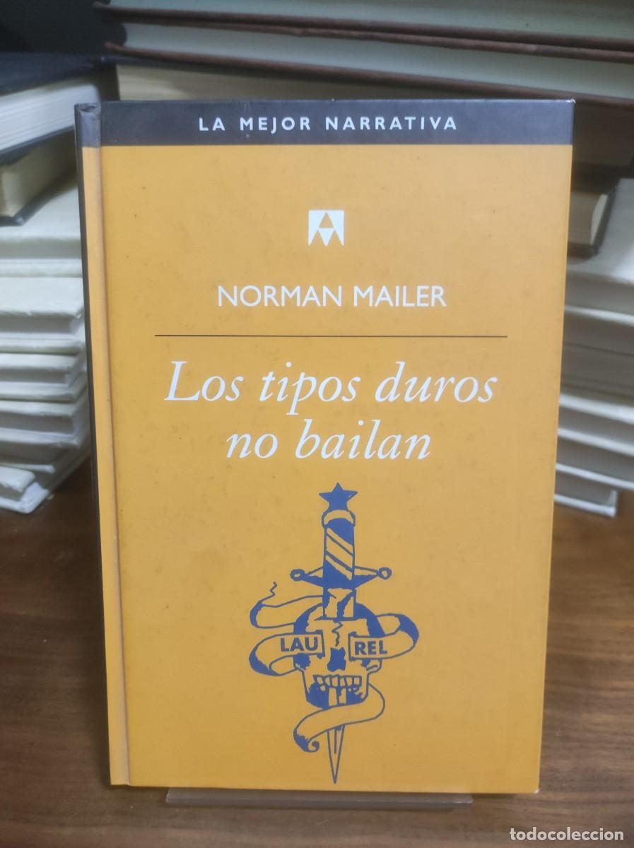 Libros: Los tipos duros no bailan Norman Mailer - Foto 1