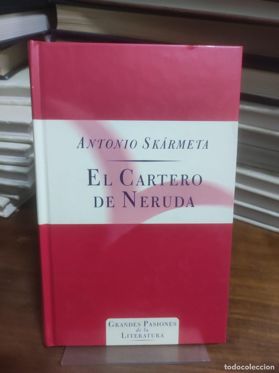 Libros: El Cartero de Neruda Antonio Sk&aacute;rmeta - Foto 1