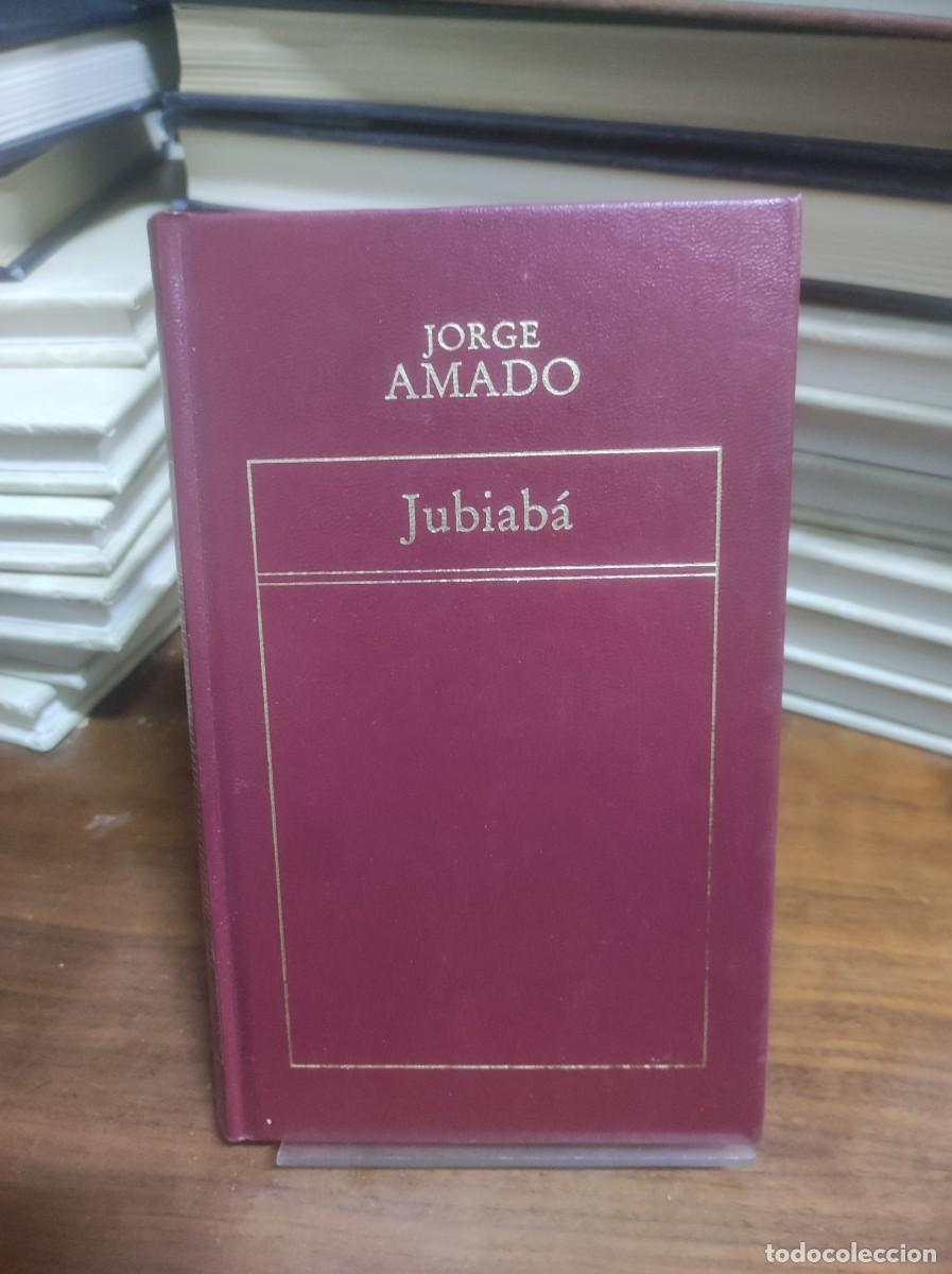 Libros: Jubiab&aacute; Jorge Amado . - Foto 1