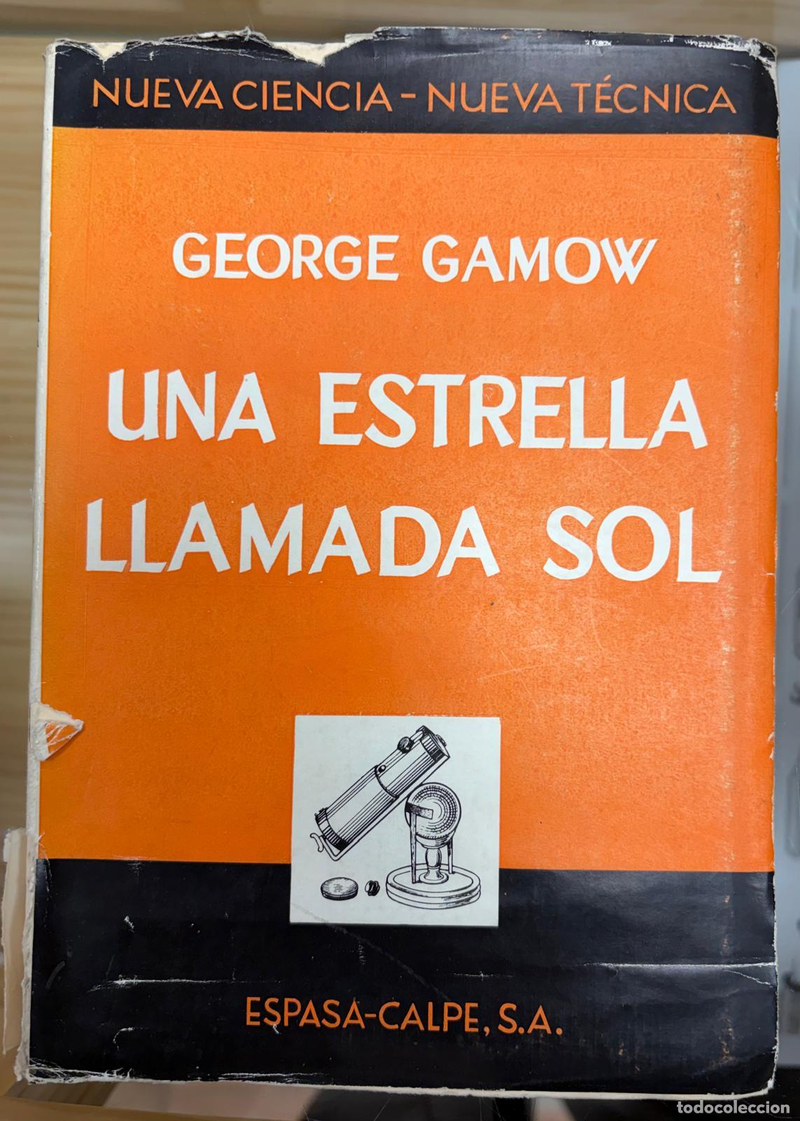 Libros: UNA ESTRELLA LLAMADA SOL - GAMOW, GEORGE - Foto 1