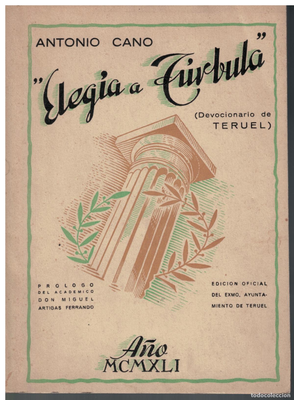 Libros: Eleg&iacute;a a T&uacute;rbula ( devocionario de Teruel) - Cano, Antonio