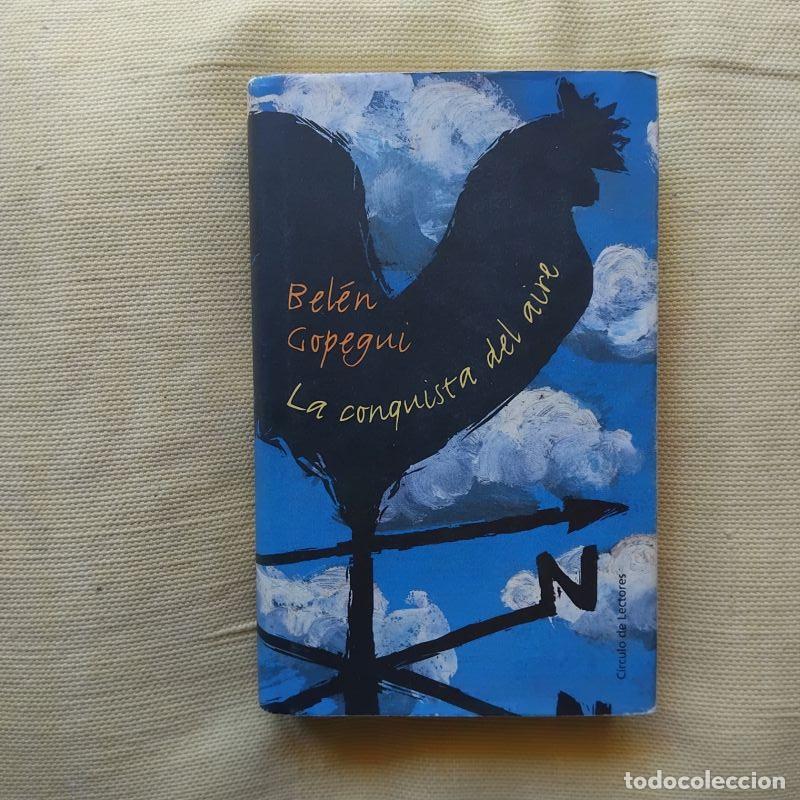 Libros: La conquista del aire - Bel&eacute;n Gopegui - Foto 1