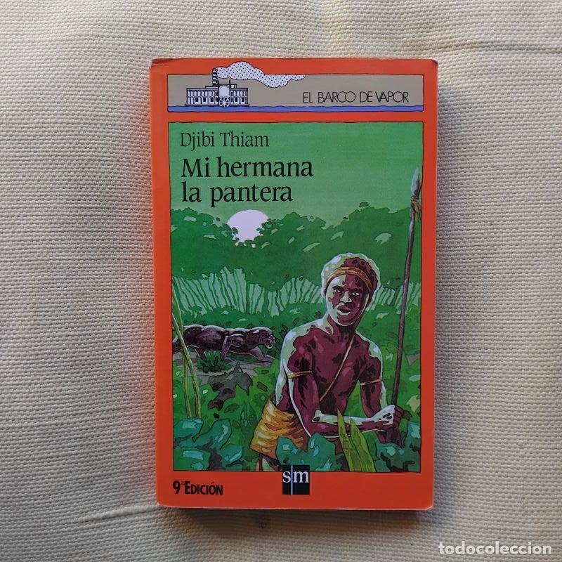 Libros: Mi hermana la pantera - Djibi Thiam - Foto 1