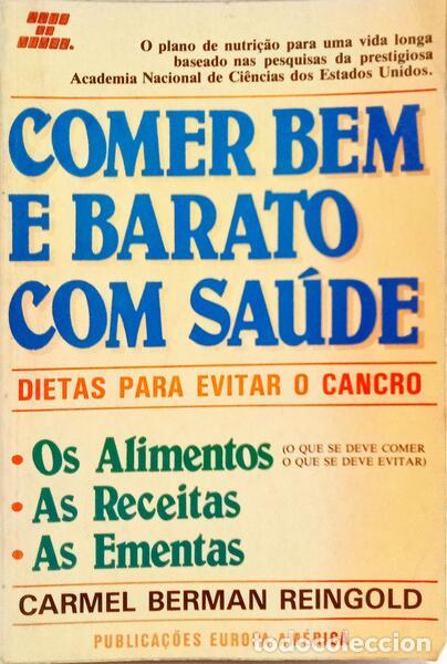 Libros: BERMAN REINGOLD. (Carmel) - COMER BEM E BARATO COM SA&Uacute;DE. - Foto 1