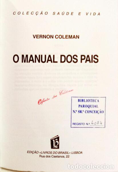 Libros: COLEMAN. (Vernon) - O MANUAL DOS PAIS. - Foto 2
