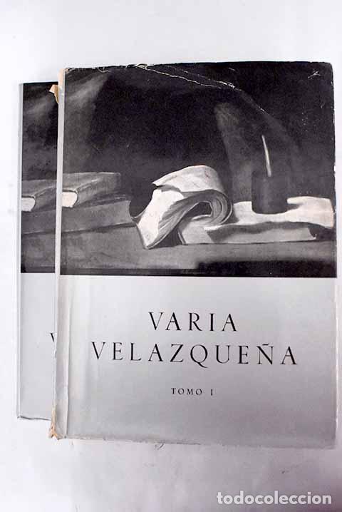 Libros: Varia velazque&ntilde;a: homenaje a Vel&aacute;zquez en el III centenario de su muerte, 1660-1960