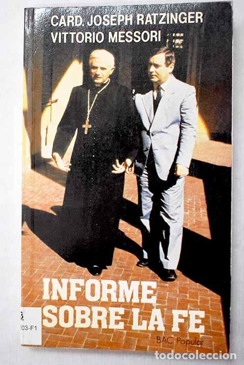 Libros: Informe sobre la fe: Benedicto XVI.- Benedicto XVI - Foto 1