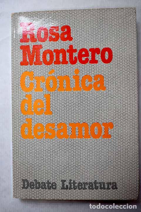 Libros: Cr&oacute;nica del desamor: Montero, Rosa.- Montero, Rosa - Foto 1