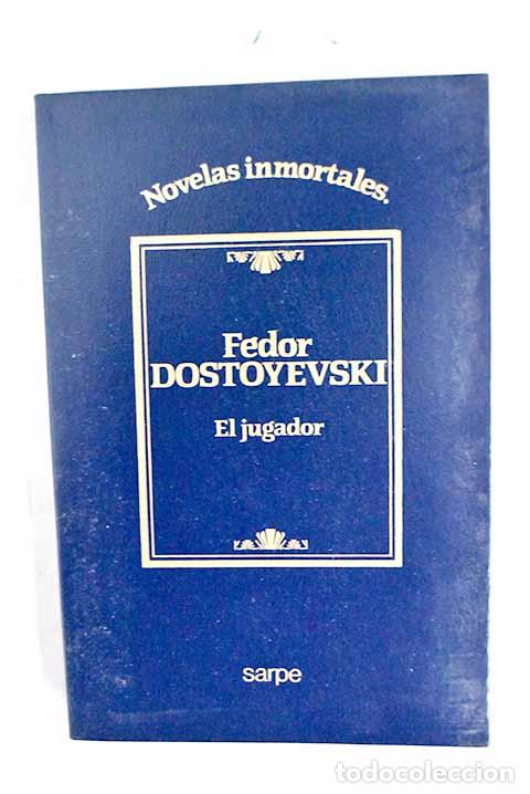 Libros: El jugador: Dostoyevski, Fedor.- Dostoyevski, Fedor - Foto 1