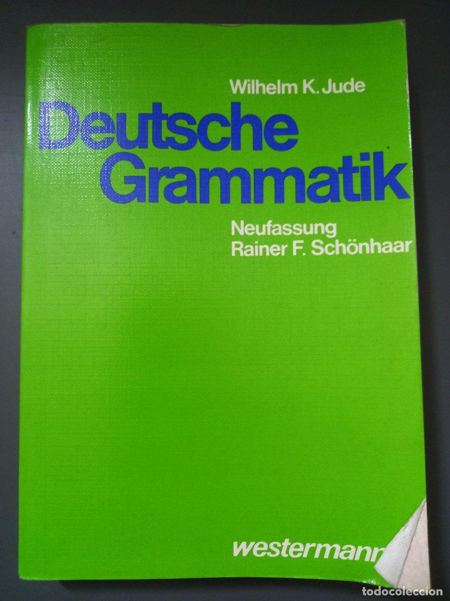Libros: Deutsche Grammatik - K. Jude, Wilhelm - Foto 1