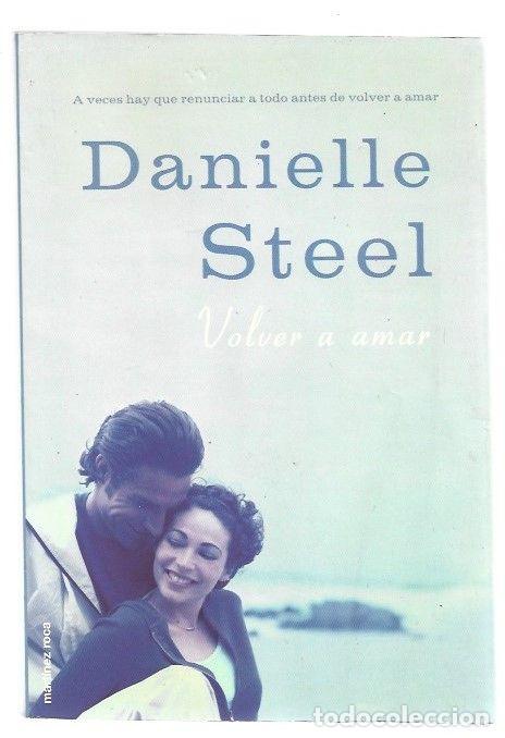 Libros: VOLVER A AMAR - STEEL, DANIELLE - Foto 1
