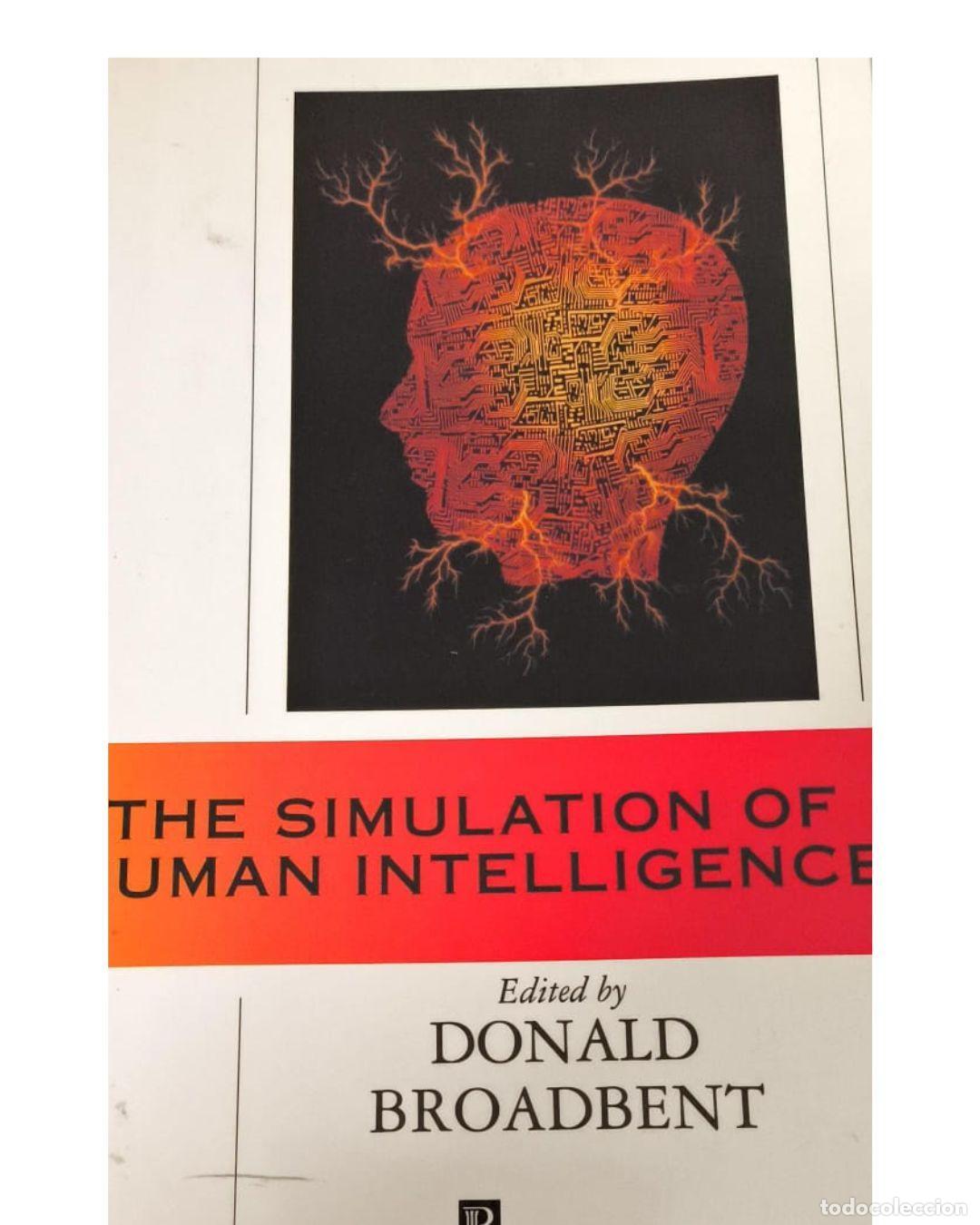 Libros: The Simulation of Human Intelligence (Wolfson College Lectures) - Broadbent, Donald