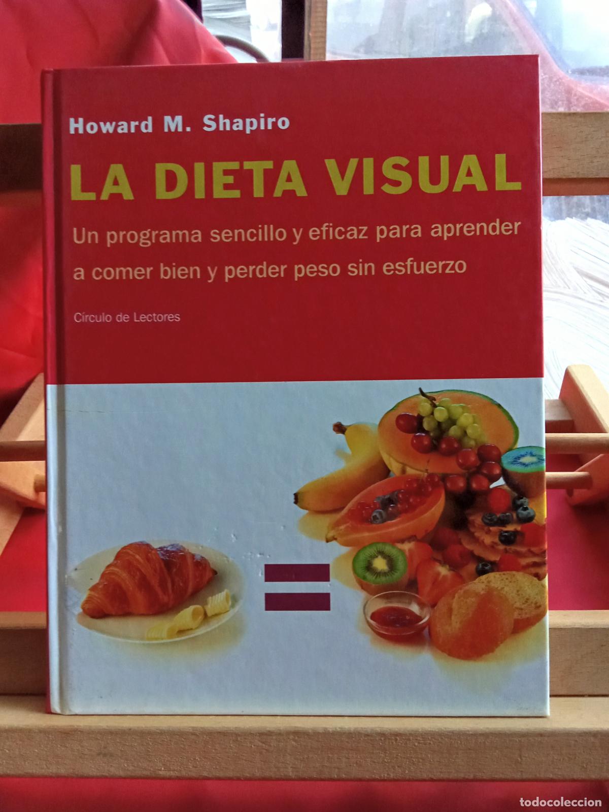 Libros: La dieta visual. Howard M. Shapiro CO.1862 - Foto 1
