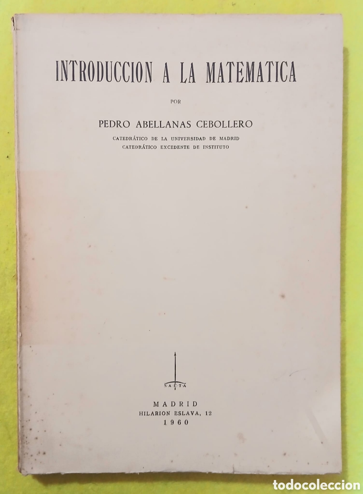 Libros: Introducci&oacute;n a las matem&agrave;ticas - Foto 1