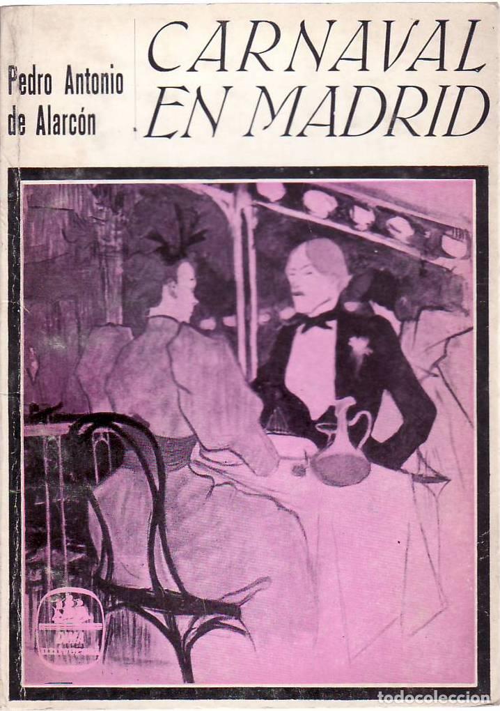 Libros: ALARCON, Pedro Antonio de.- - Carnaval en Madrid. - Foto 1