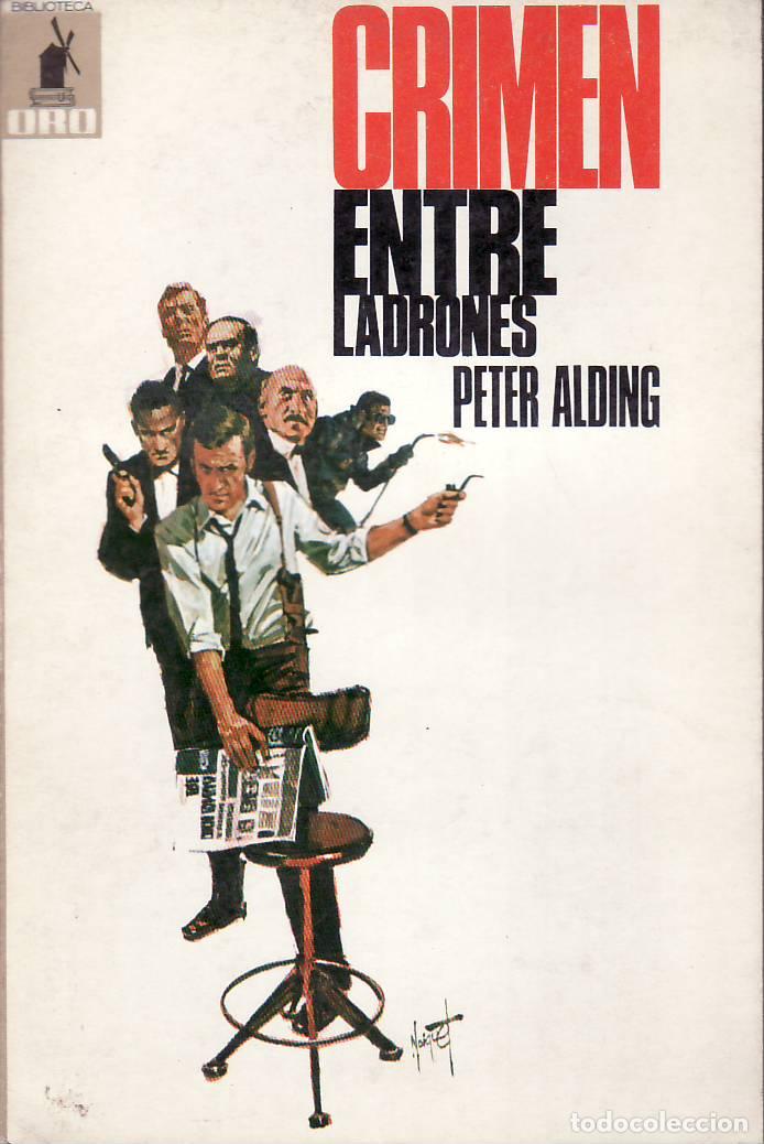 Libros: ALDING, Peter.- - Crimen entre ladrones. - Foto 1