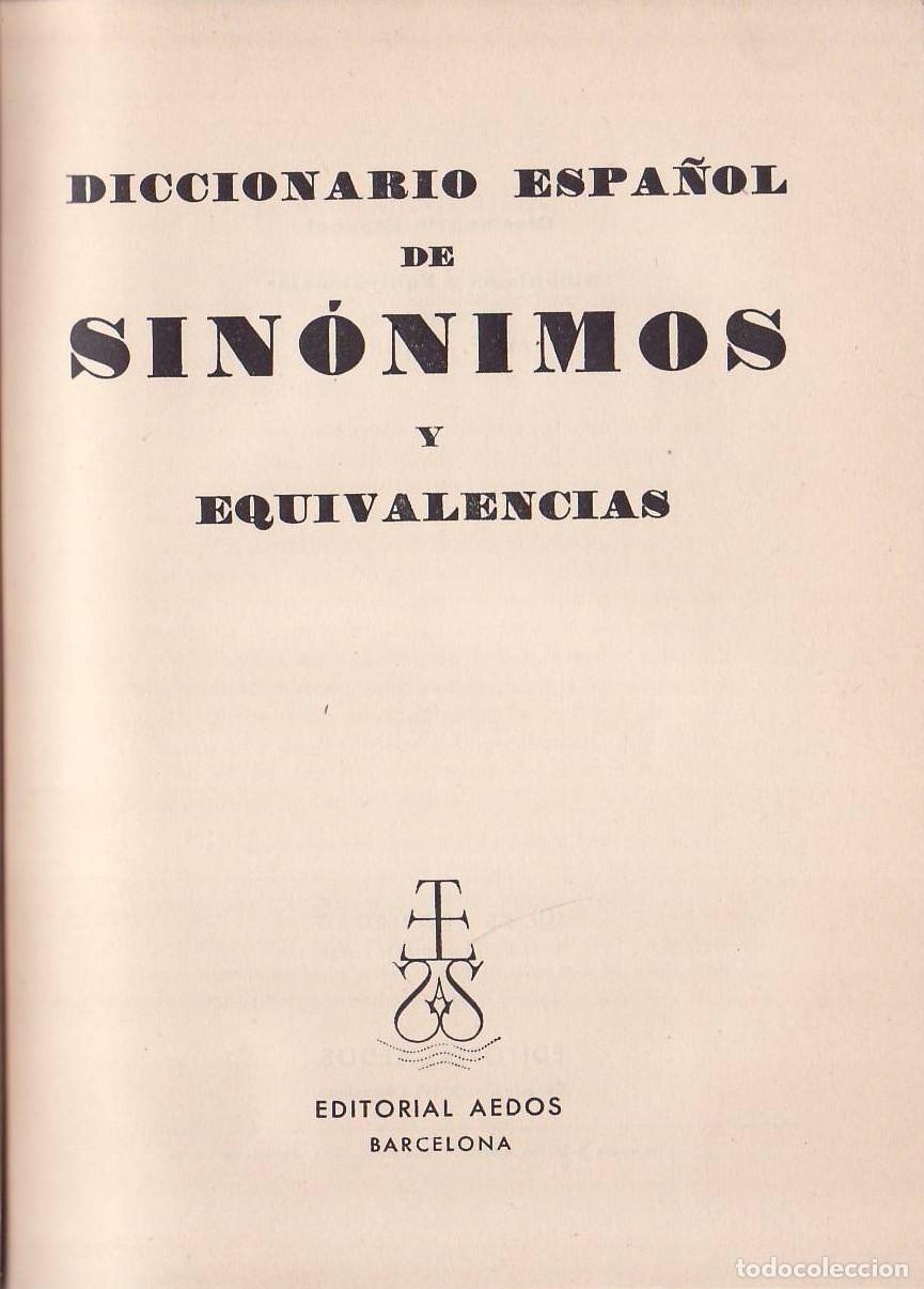 Libri di seconda mano: ANDR&Eacute;S, M.F (Recop.).- - DICCIONARIO ESPA&Ntilde;OL DE SINONIMOS Y EQUIVALENCIAS.-